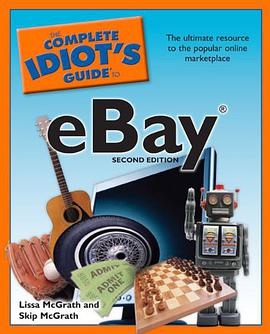 The Complete Idiot's Guide to eBay, 2nd Edition