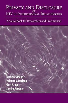 Privacy and Disclosure of Hiv in interpersonal Relationships pdf epub mobi 电子书 下载