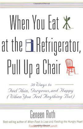 When You Eat at the Refrigerator, Pull Up a Chair pdf epub mobi 电子书 下载