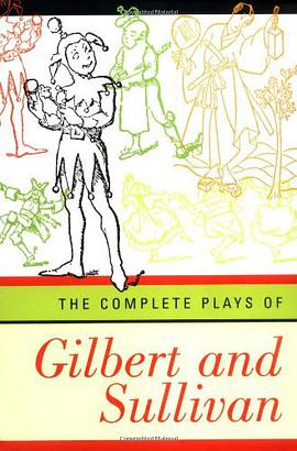 The Complete Plays of Gilbert and Sullivan pdf epub mobi 電子書 下載