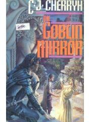 The Goblin Mirror