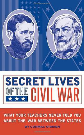 Secret Lives of the Civil War pdf epub mobi 电子书 下载