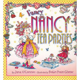 Fancy Nancy Tea Parties pdf epub mobi 下载