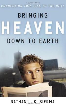 Bringing Heaven Down to Earth pdf epub mobi 电子书 下载