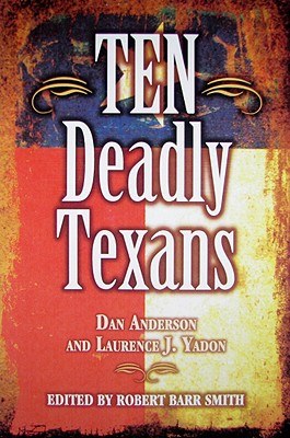 Ten Deadly Texans pdf epub mobi 下载