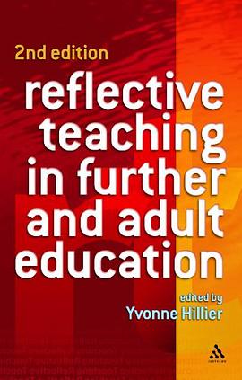 Reflective Teaching in Further and Adult Education pdf epub mobi 电子书 下载