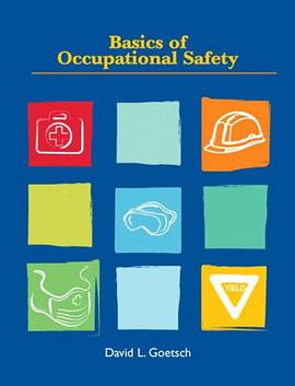 Basics of Occupational Safety pdf epub mobi 下载