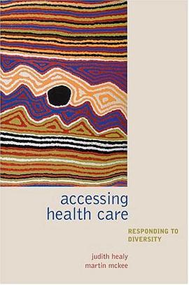 Accessing Healthcare pdf epub mobi 电子书 下载