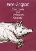 CHARCUTERIE AND FRENCH PORK COOKERY pdf epub mobi 电子书 下载