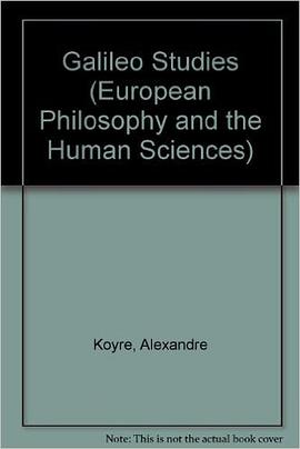 Galileo studies (European philosophy and the human sciences) pdf epub mobi 电子书 下载