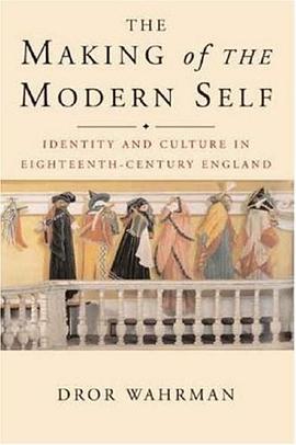 The Making of the Modern Self pdf epub mobi 电子书 下载