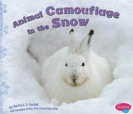 Animal Camouflage in the Snow pdf epub mobi 电子书 下载