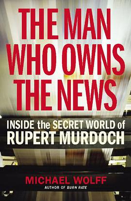 The Man Who Owns the News pdf epub mobi 电子书 下载