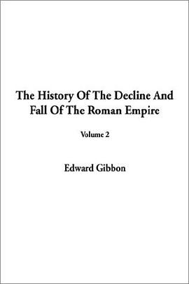 The History of the Decline and Fall of the Roman Empire (Volume 2) pdf epub mobi 電子書 下載