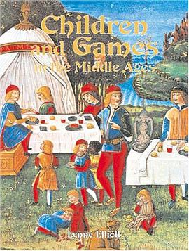 Children and Games in the Middle Ages pdf epub mobi 电子书 下载