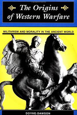 The Origins Of Western Warfare pdf epub mobi 电子书 下载