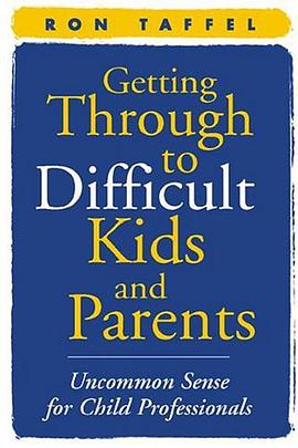 Getting Through to Difficult Kids and Parents pdf epub mobi 电子书 下载