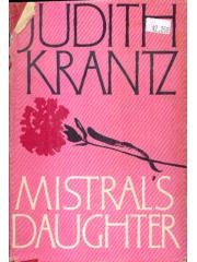 JUDITH KRANTZ: MISTRALS DAUGHTER/PRINCESS DAISY/SCRUPLES/BOXED SET pdf epub mobi 电子书 下载