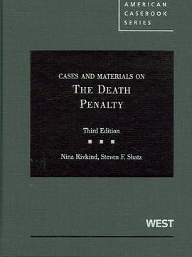 Cases and Materials on the Death Penalty, 3d pdf epub mobi 电子书 下载