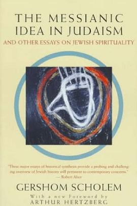 The Messianic Idea in Judaism pdf epub mobi 電子書 下載