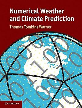 Numerical Weather and Climate Prediction pdf epub mobi 电子书 下载