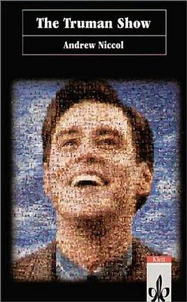 The Truman Show. An Original Screenplay. (Lernmaterialien) pdf epub mobi 电子书 下载