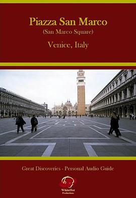 Piazza San Marco - St. Mark's Square - Self Guided Walking Tour - Venice Italy (Great Discoveries "P pdf epub mobi 电子书 下载