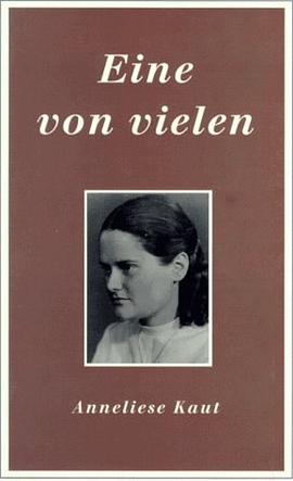 Eine von vielen. Kriegstagebuch 1939 - 1943 pdf epub mobi 電子書 下載