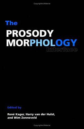 The Prosody-Morphology Interface pdf epub mobi 电子书 下载