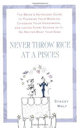 Never Throw Rice at a Pisces pdf epub mobi 电子书 下载