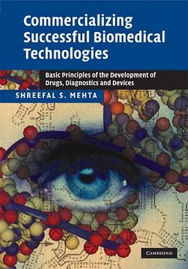 Commercializing Successful Biomedical Technologies pdf epub mobi 电子书 下载