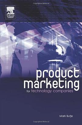 Product Marketing for Technology Companies pdf epub mobi 电子书 下载