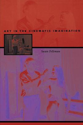 Art in the Cinematic Imagination pdf epub mobi 电子书 下载