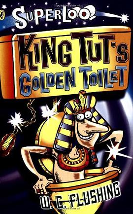King Tut's Golden Toilet pdf epub mobi 电子书 下载