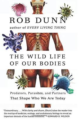The Wild Life of Our Bodies pdf epub mobi 电子书 下载