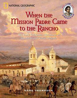 When the Mission Padre Came to the Rancho pdf epub mobi 电子书 下载
