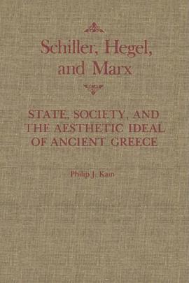 Schiller, Hegel, and Marx pdf epub mobi 电子书 下载
