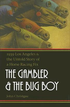 The Gambler and the Bug Boy