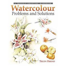 Watercolour Problems and Solutions pdf epub mobi 电子书 下载