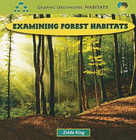 Examining Forest Habitats pdf epub mobi 电子书 下载