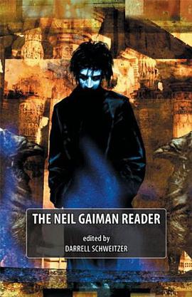 The Neil Gaiman Reader pdf epub mobi 电子书 下载