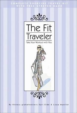The Fit Traveler pdf epub mobi 电子书 下载