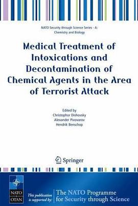 Medical Treatment of Intoxications and Decontamination of Chemical Agents in the Area of Terrorist A pdf epub mobi 电子书 下载
