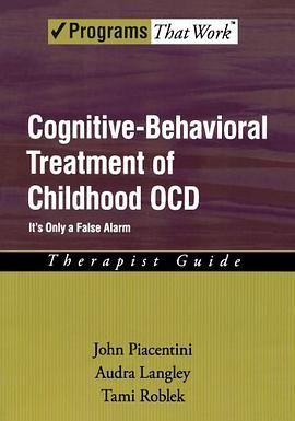 Cognitive-behavioral Treatment of Childhood OCD pdf epub mobi 电子书 下载
