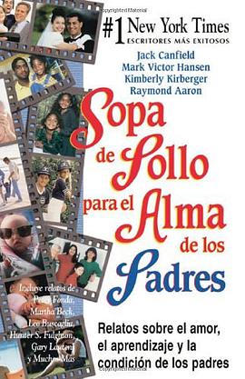 Sopa de Pollo para el Alma de los Padres pdf epub mobi 电子书 下载