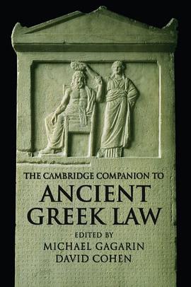 The Cambridge Companion to Ancient Greek Law pdf epub mobi 电子书 下载