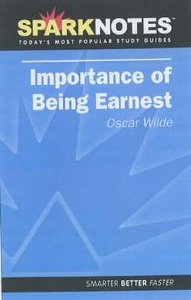 The Spark Notes Importance of Being Earnest (SparkNotes Literature Guides) pdf epub mobi 电子书 下载
