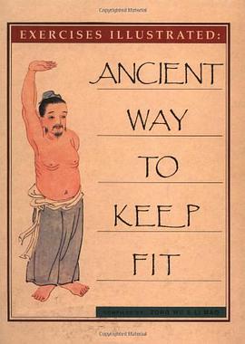 Ancient Way to Keep Fit pdf epub mobi 电子书 下载