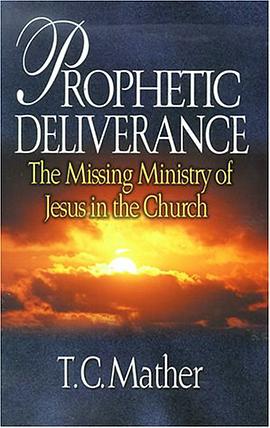 Prophetic Deliverance pdf epub mobi 电子书 下载