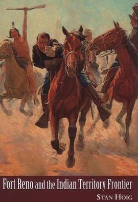 Fort Reno and the Indian Territory Frontier pdf epub mobi 電子書 下載